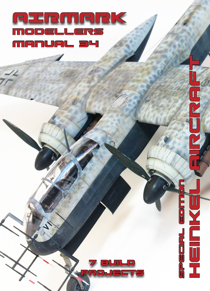 Airmark Modelers Manual 34. Heinkel Aircraft. Special Edition