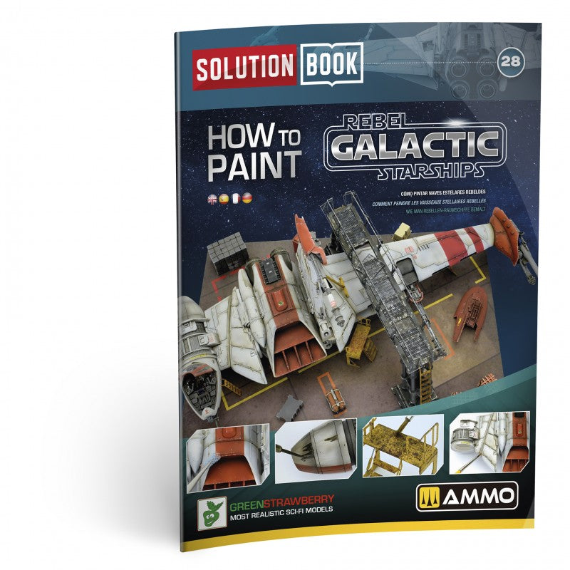 Solution Book How to Paint Rebel Galactic Starships