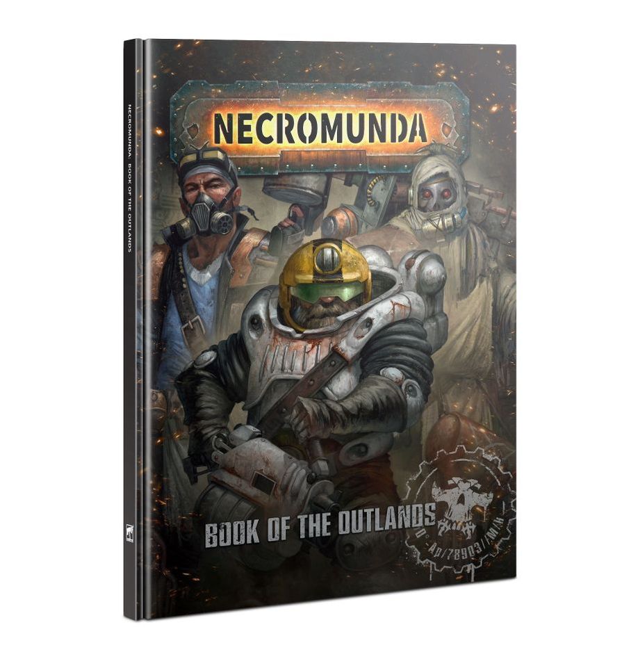 Necromunda. Book Of The Outlands
