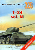 Tank Power Vol. LXXXVII 328 T-34 Vol.VI