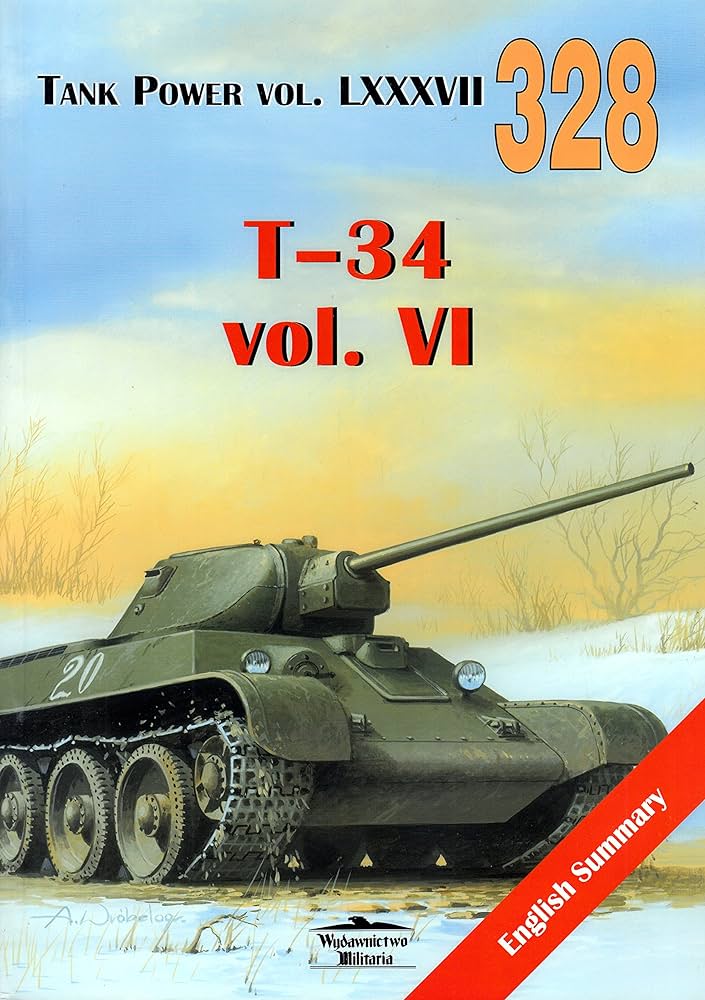 Tank Power Vol. LXXXVII 328 T-34 Vol.VI