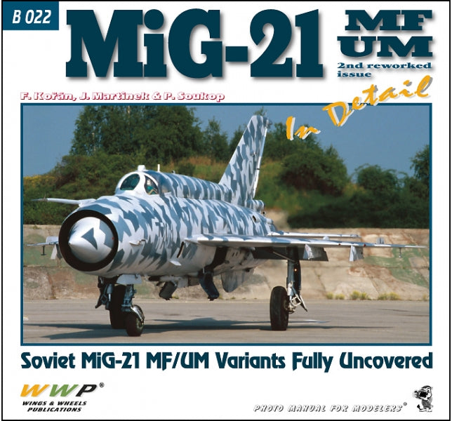 MiG-21 MF/UM Variants Fully Uncovered