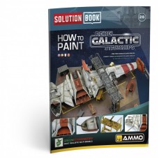 Solution Book How to Paint Rebel Galactic Starships
